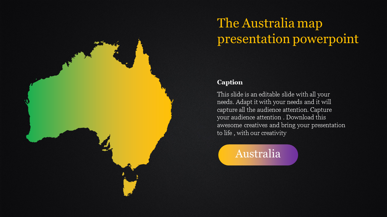 Australia map in gradient green to yellow on a black background with descriptive text and a labeled button.