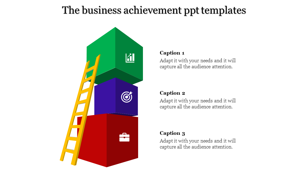 PowerPoint template with three colored stacked blocks, a ladder, and icons representing achievement with captions.