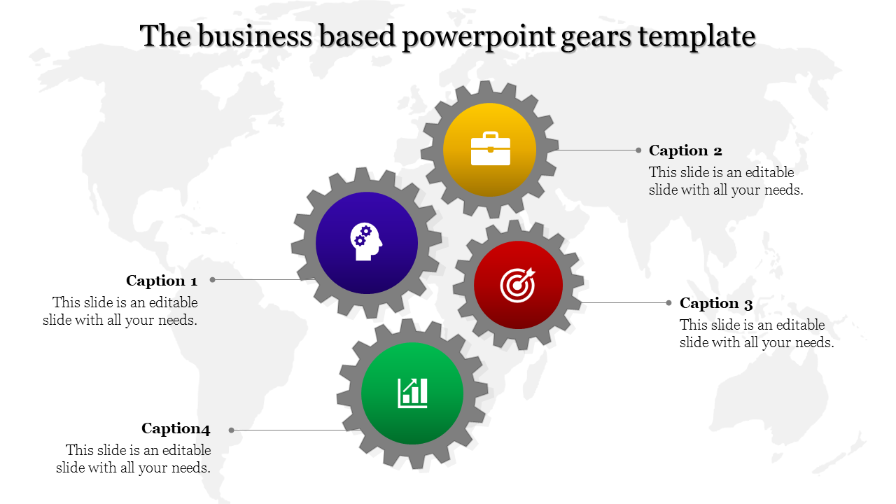 Business slide with four interconnected gears in yellow, purple, red, and green, with captions, on a world map background.