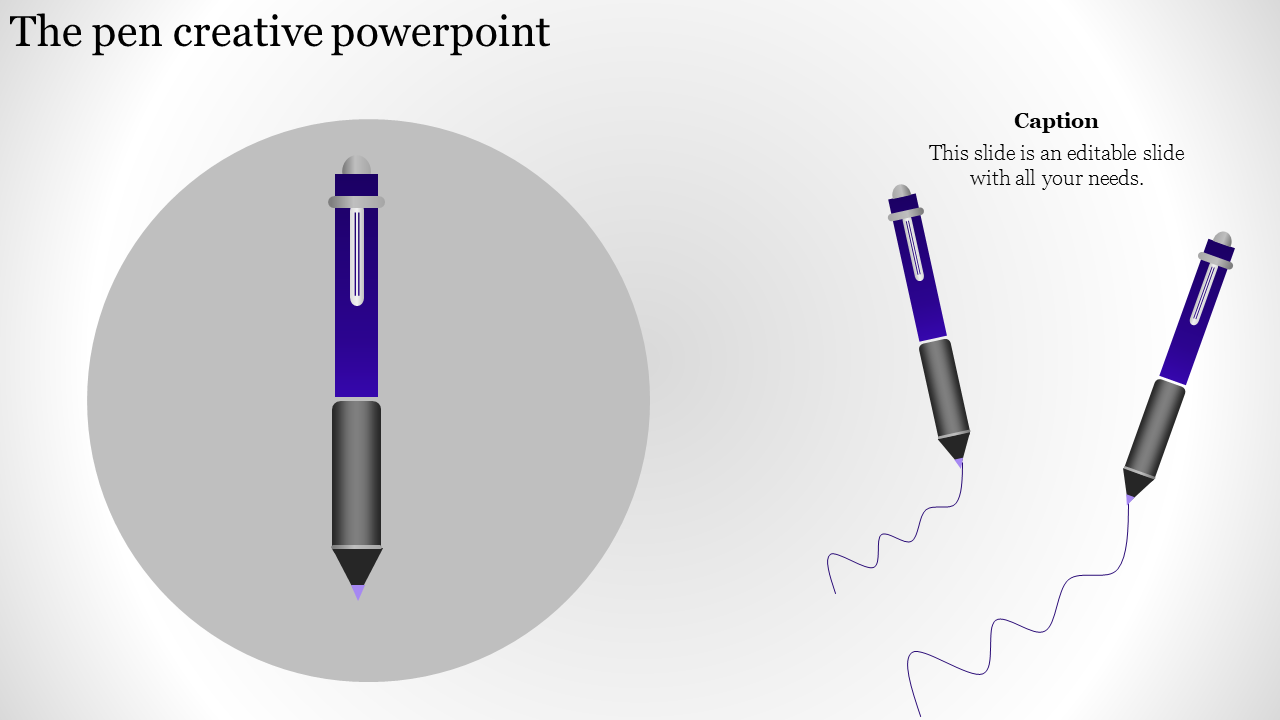 Creative PPT slide featuring a stylized pen illustration with a central circular focus and scribbled lines on the side.