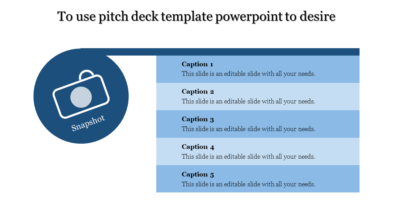 Snapshot pitch deck graphic on the left linked to five light-to-dark blue caption sections on the right.