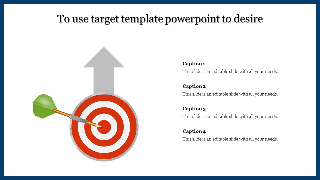 Target PPT slide with a green arrow red bullseye, and text sections.