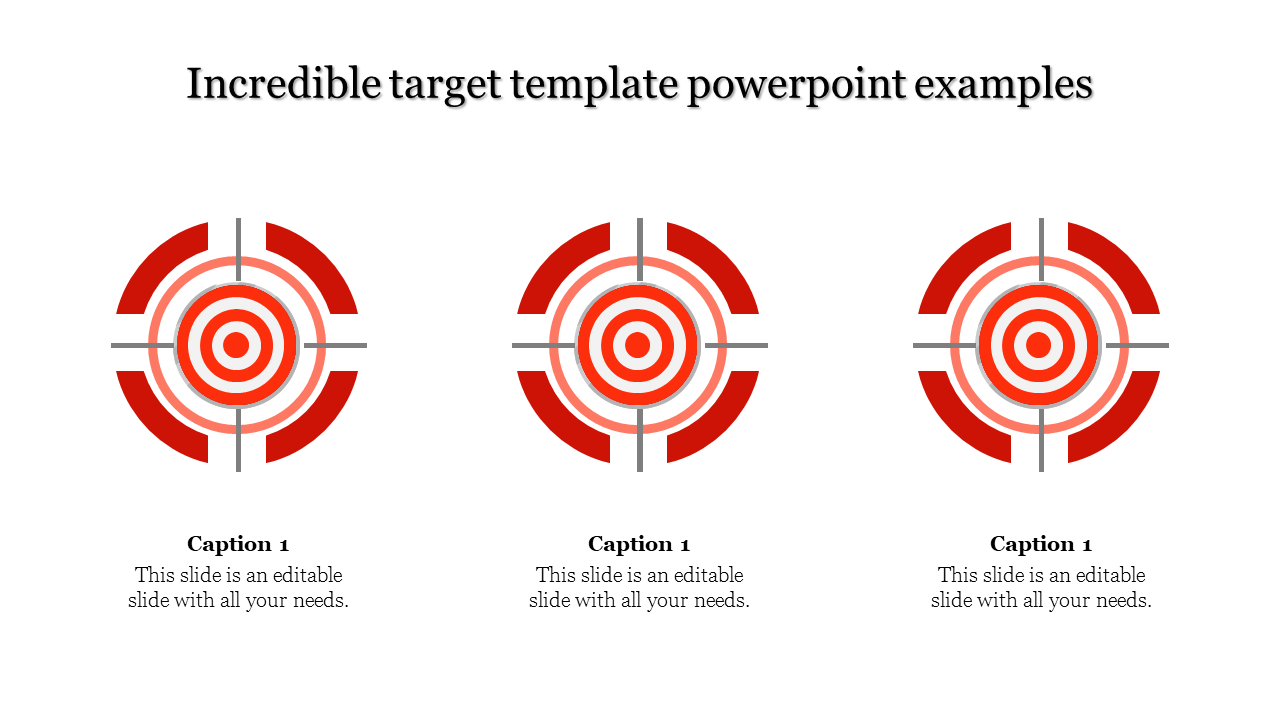 Slide with three red and white bullseye target graphics aligned horizontally, each with a caption below.