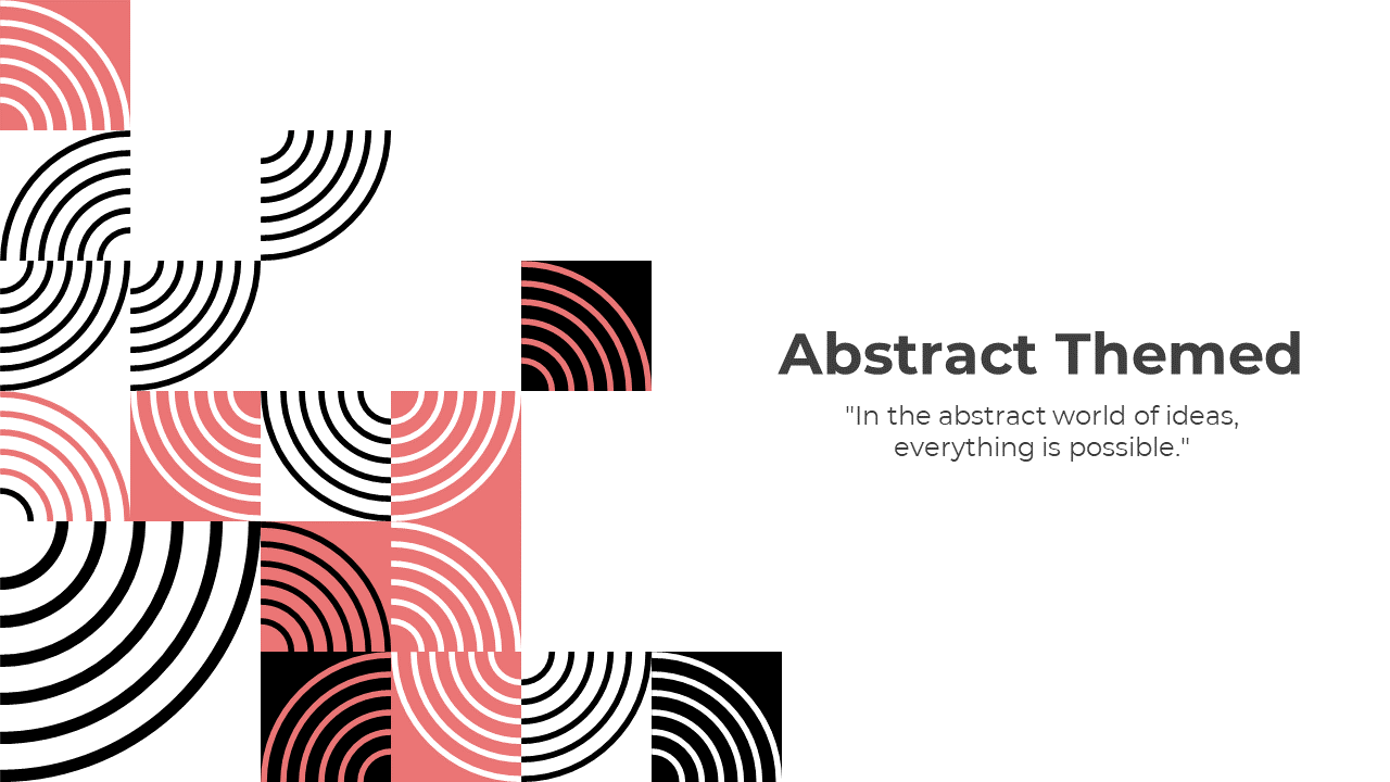 Abstract themed slide featuring black and pink semi circle patterns on the left with a quote on the right.