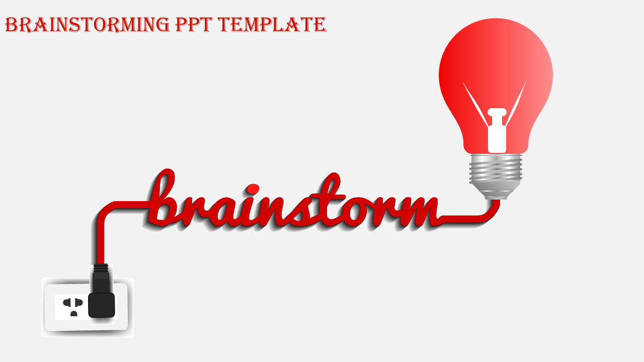 Brainstorming slide design with a red cord spelling 'brainstorm' connected to a power socket and a glowing red light bulb.