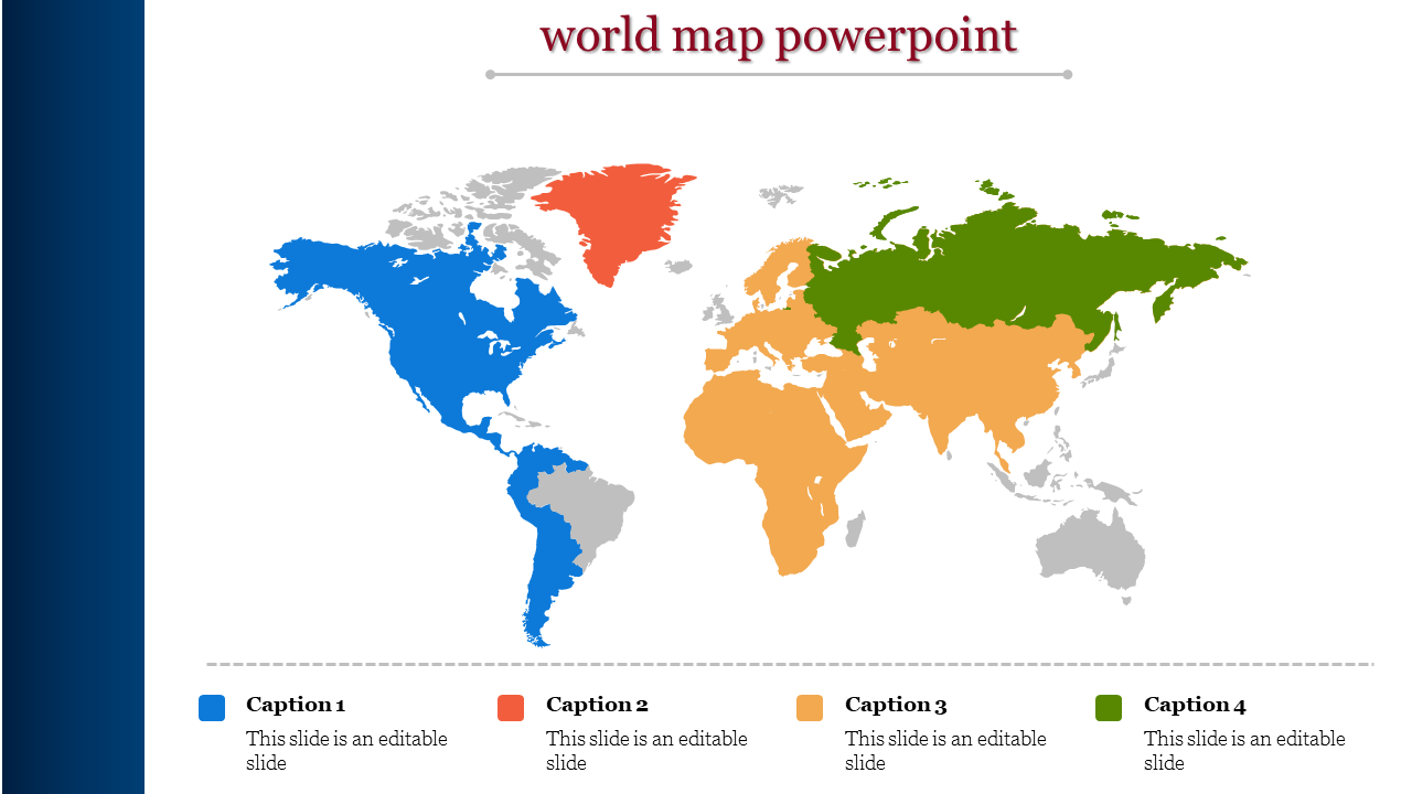 World map PowerPoint slide with continents highlighted in blue, orange, green, and red, accompanied by captions.