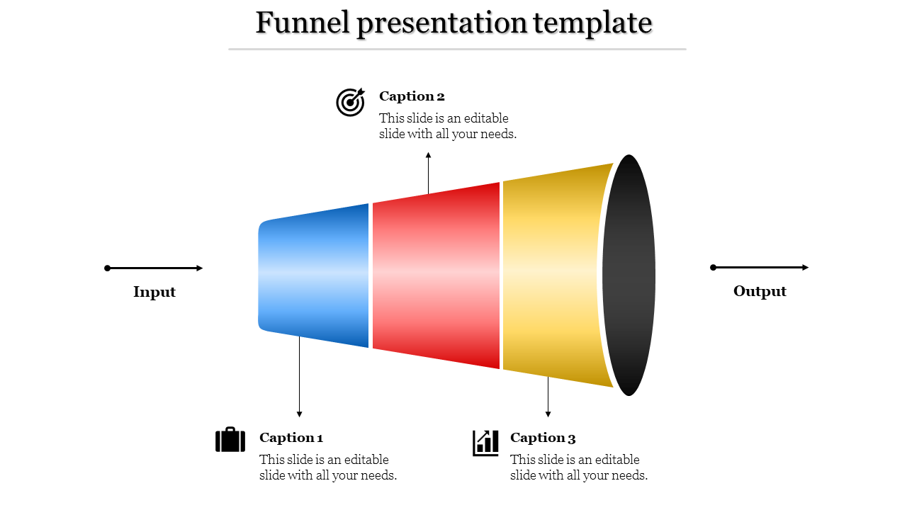 Funnel presentation template with blue, red, and yellow sections, showing input on the left and output on the right.