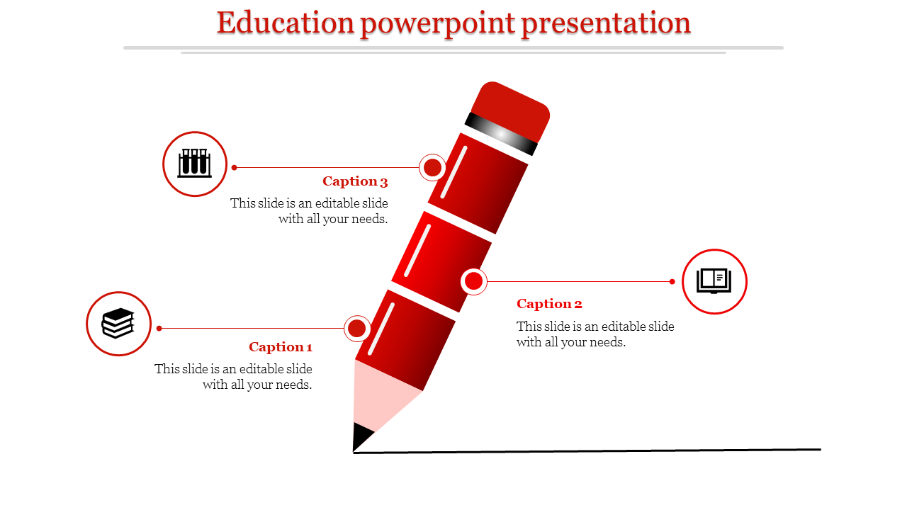 Pencil design in red with three captions connected by lines to circular icons representing education topics.