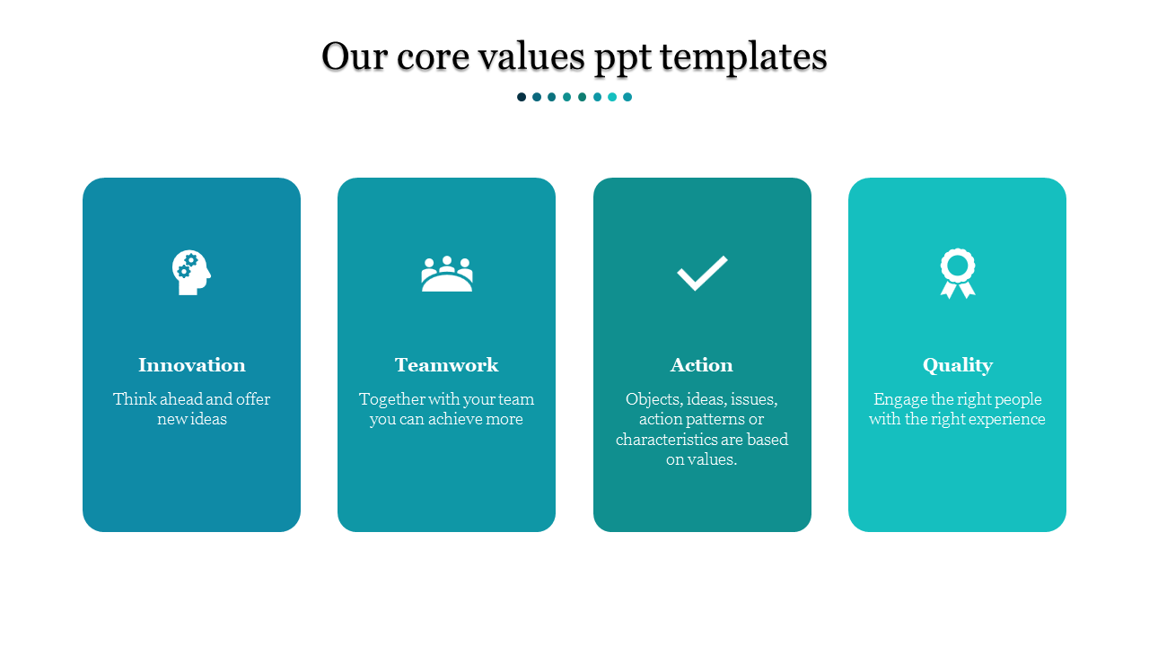 Slide featuring four core values each represented with icons and descriptive text in a modern teal color scheme.