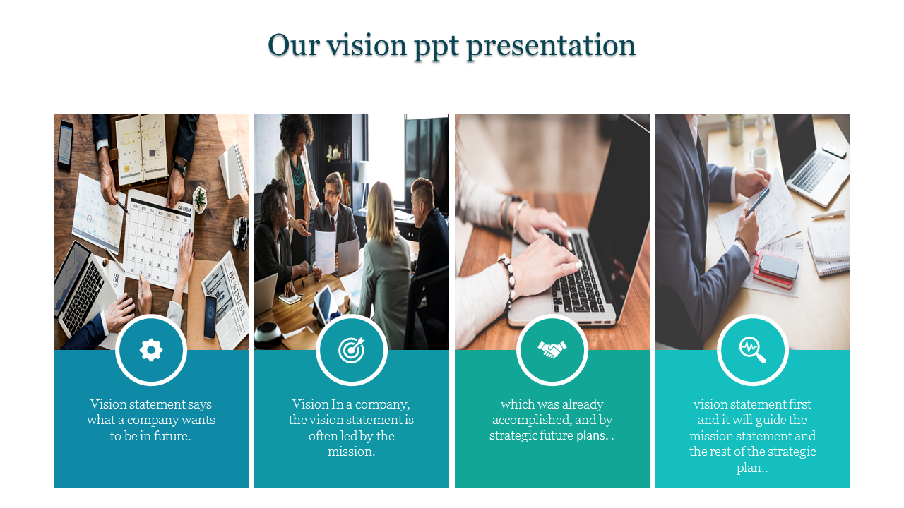 Vision template with four images of office tables and professionals in team discussions, each with a caption area below.