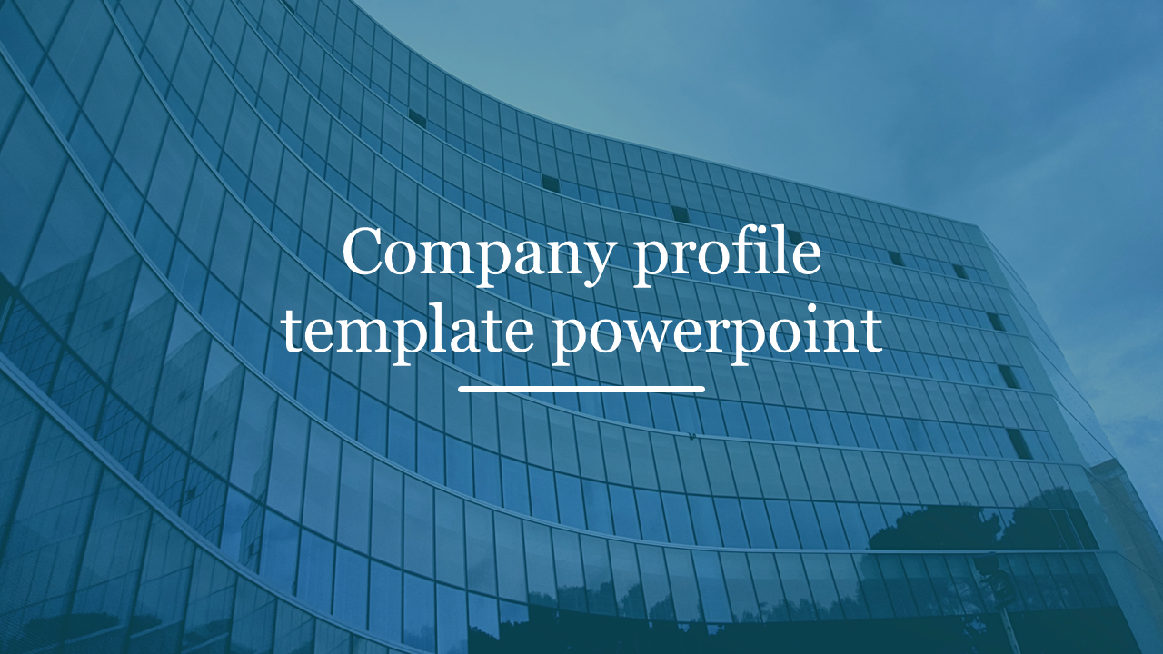 Company profile PowerPoint  Template and Google Slides. 