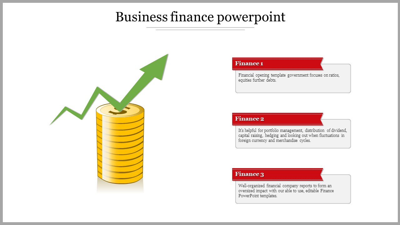 Business finance illustration showing a rising green arrow over gold coins, with three text areas with captions areas.