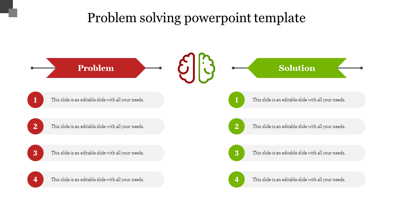 A slide for problem solving with red problem and green solution arrows each with four numbered points in a white background.