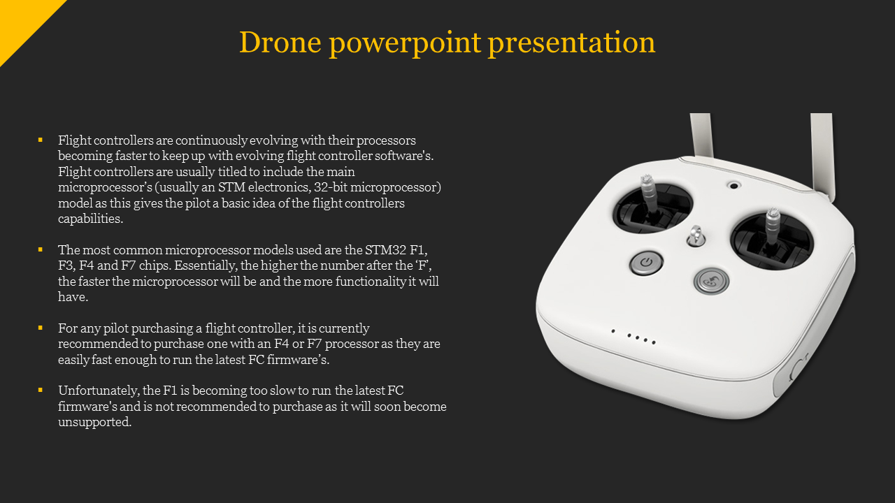 Drone PowerPoint slide detailing flight controller evolution and microprocessor models, with an image of a controller.