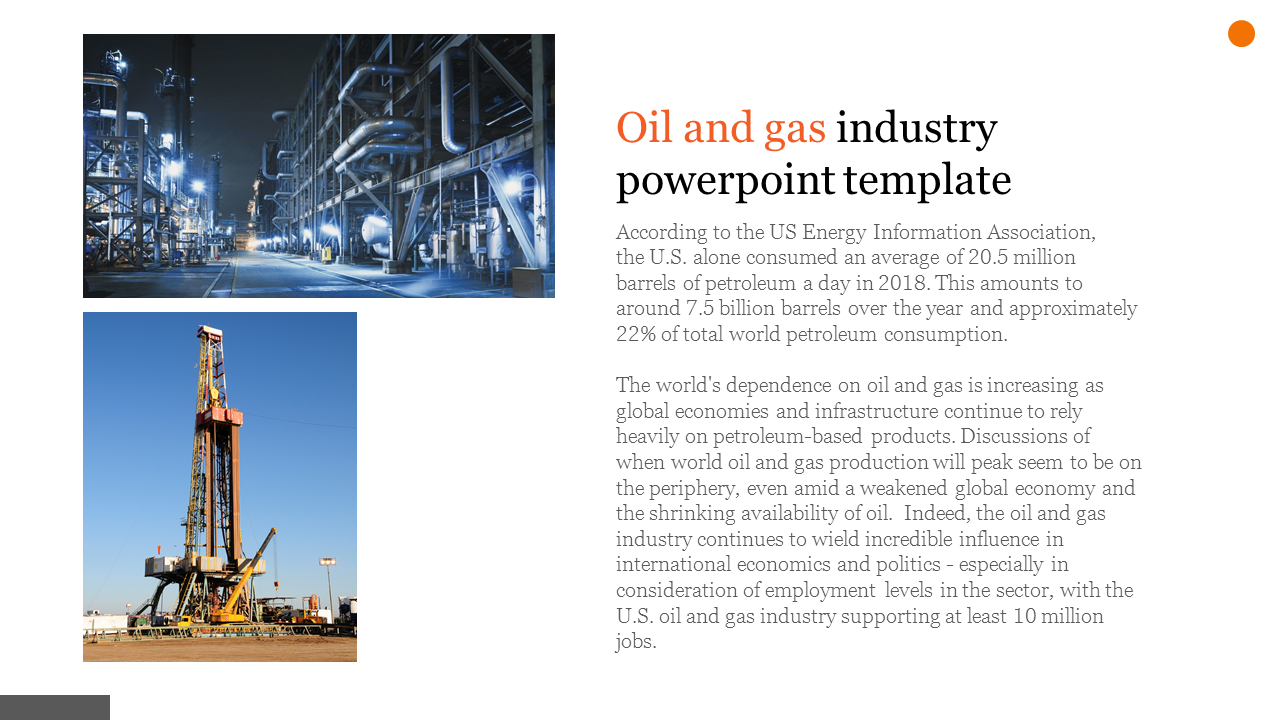 Oil and gas industry template featuring images of an industrial refinery and an oil rig, with caption areas.