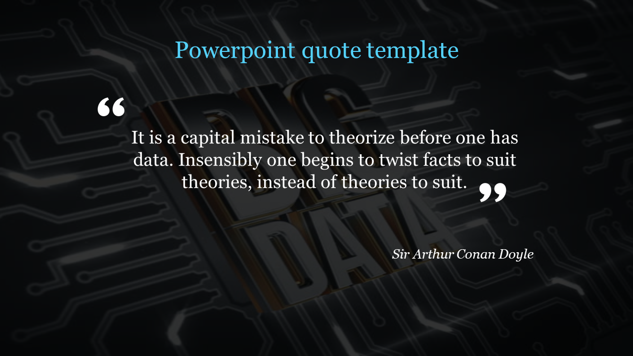 Quote slide with a dark background featuring a circuit board design and bold white text overlaying on it.