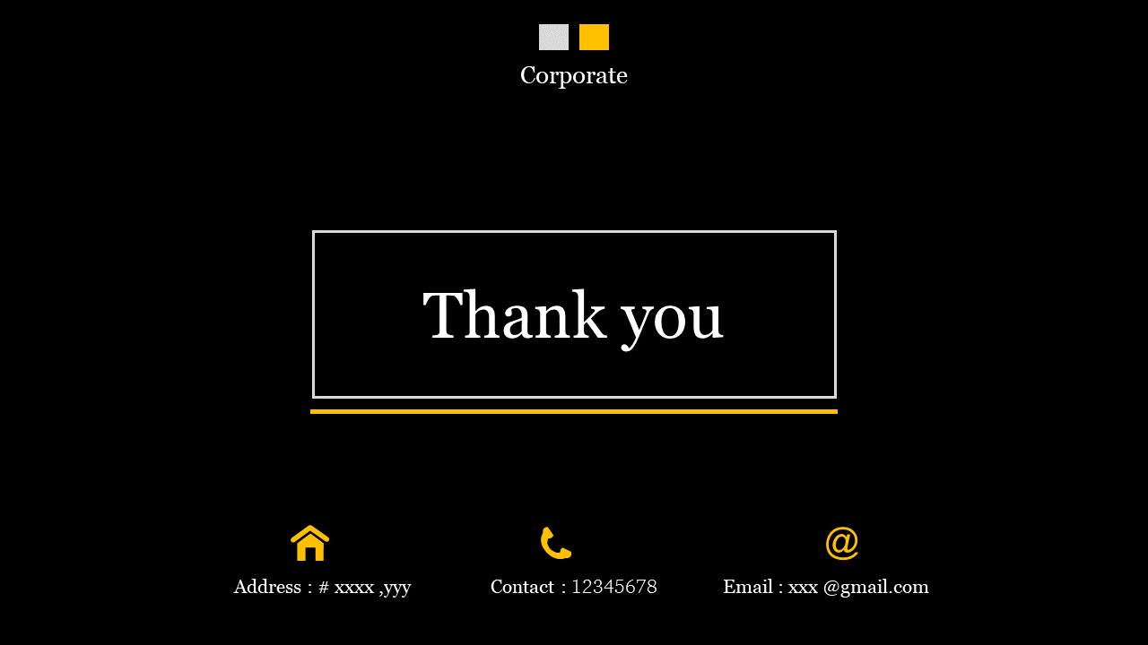 Thank you PPT slide with corporate branding, contact details, and icons for address, phone, and email on a black theme.