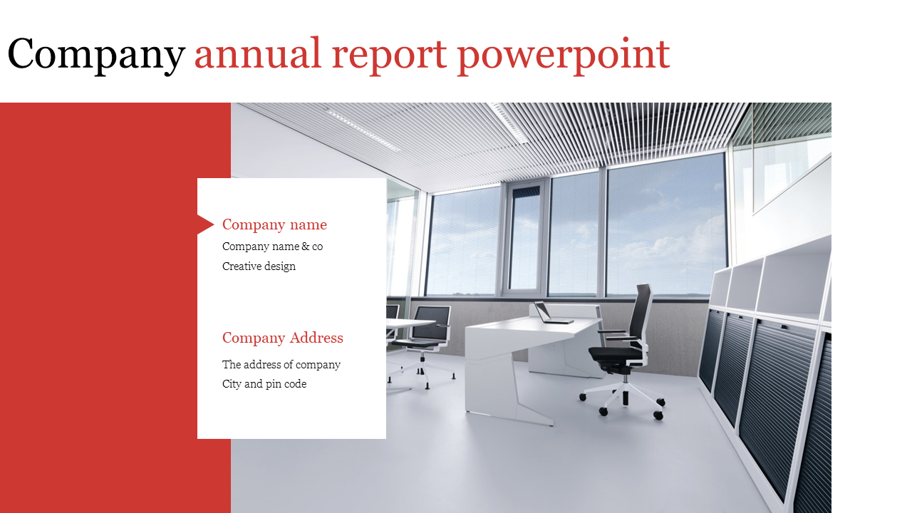 Annual report presentation slide with a modern office interior and company name and address highlighted in red and white.