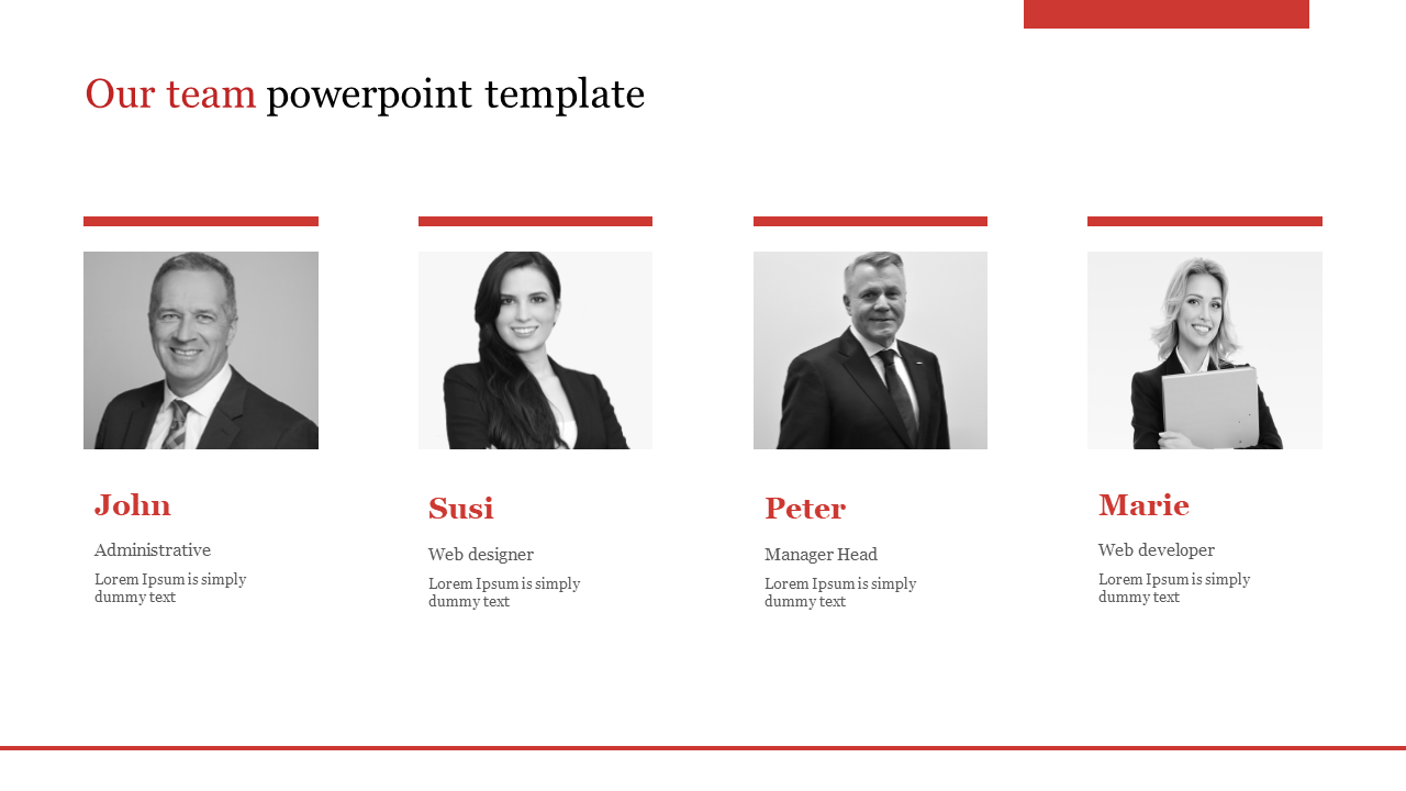 Our team slide with four grayscale portraits with red titles and accents, on a white background.