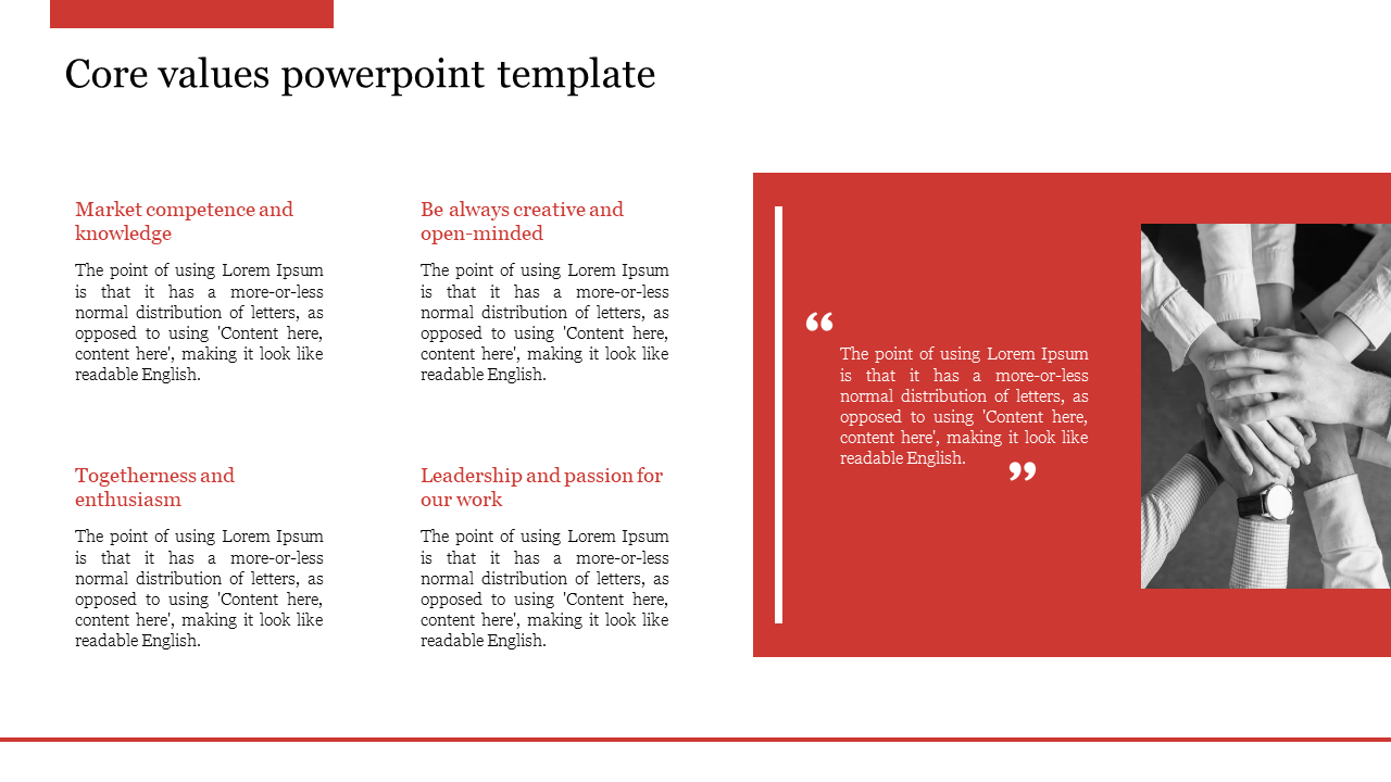 Slide outlining core values such as market competence and knowledge, featuring a bold red accent with placeholder text.