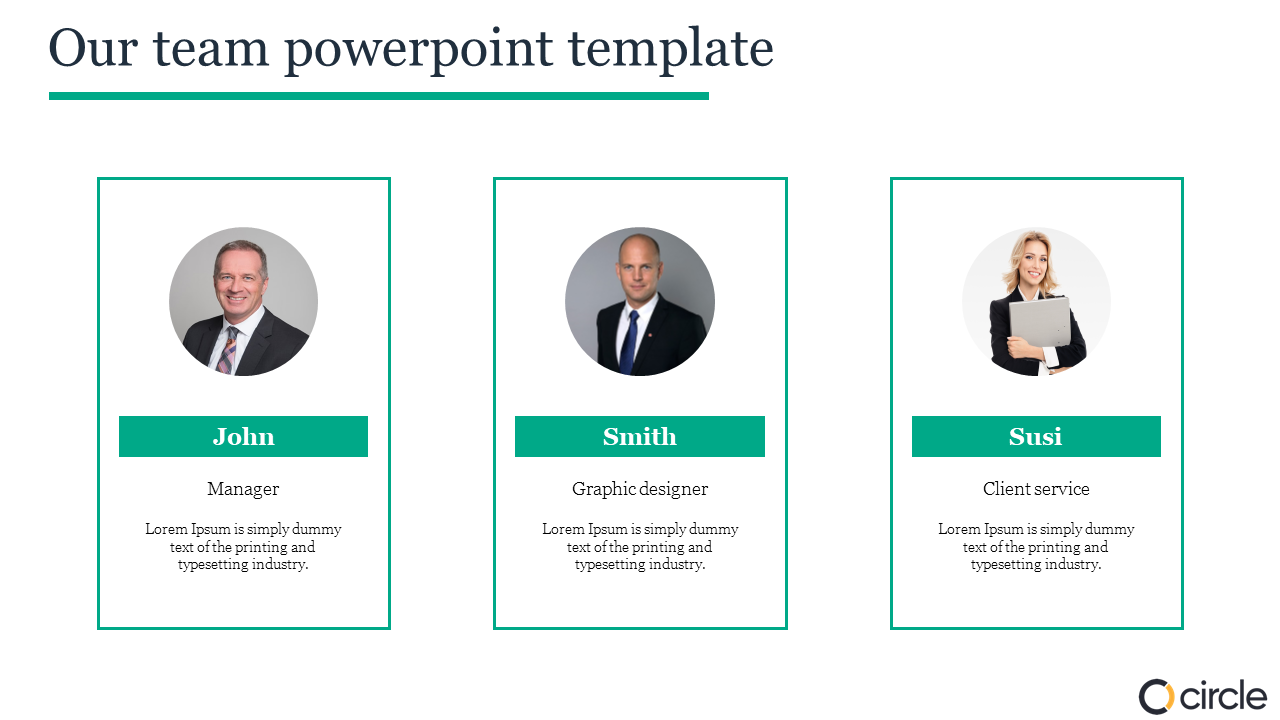 Our team PPT slide displays portraits of John, Smith, and Susi, with Lorem Ipsum placeholder text.