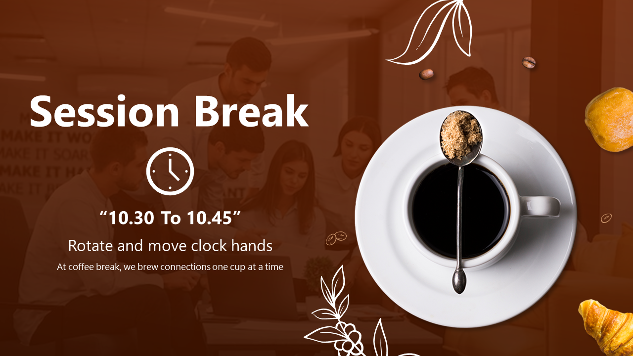 Slide for session break with a coffee theme, showing a cup of black coffee and session timing from 10:30 to 10:45 with text.