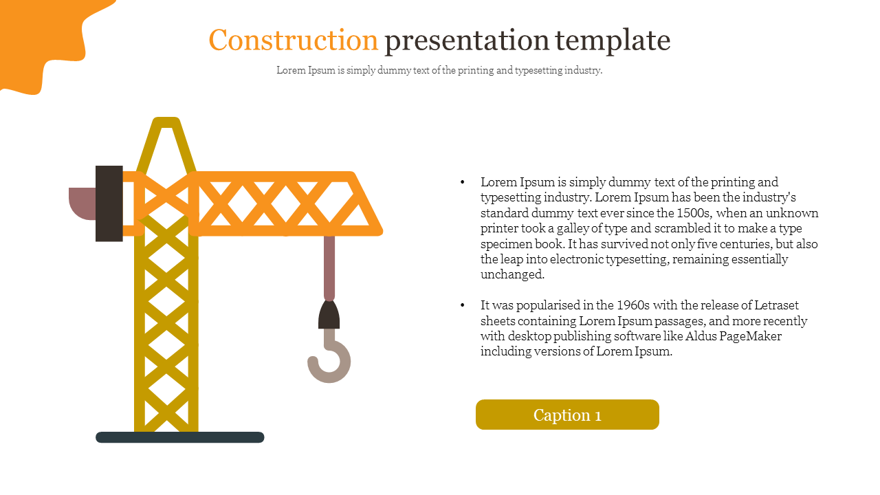 Construction-themed slide featuring a crane icon on the left and bullet point text on the right, with an orange accent.