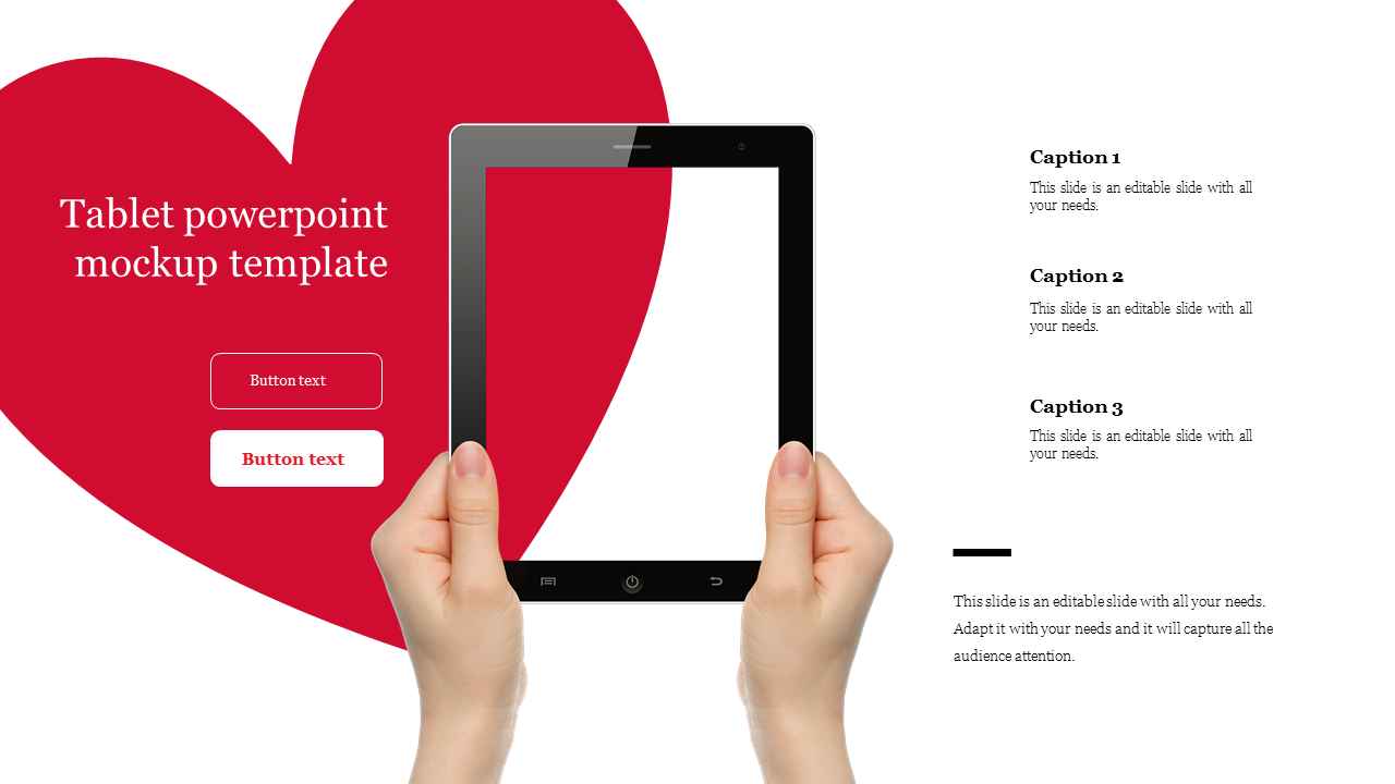 Tablet mockup template with hands holding a tablet against a red heart  background, with text and button placeholder text.