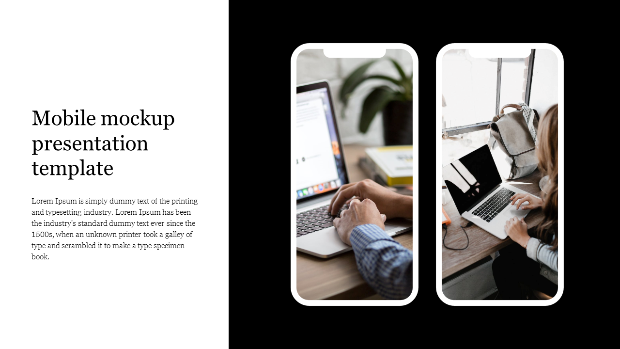 A mobile mockup PPT template showing two images of people using laptops, with a description in the left hand side text.