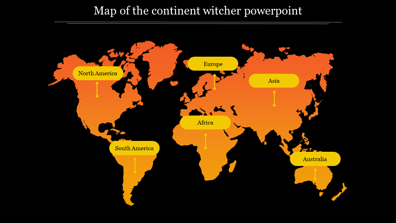 Stylized map showing continents in shades of orange with labeled yellow tags for each continent.