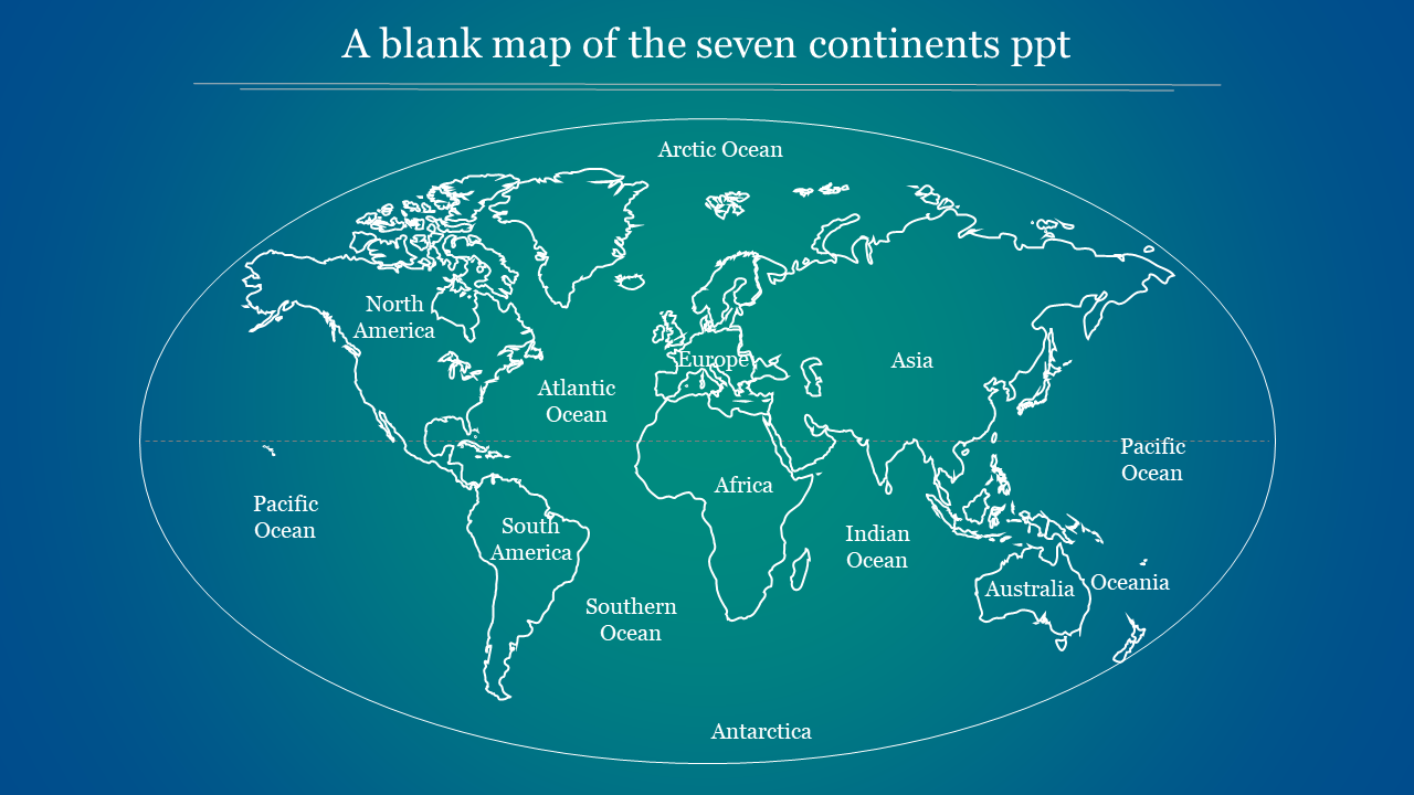 World map outline displaying seven continents and labeled oceans, set in an oval frame on a blue gradient background.