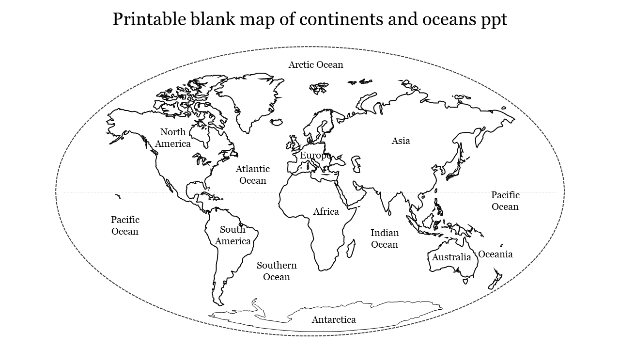 Blank World Map Continents And Oceans Simple Printable Blank Map Of Continents And Oceans PPT  SlideEgg