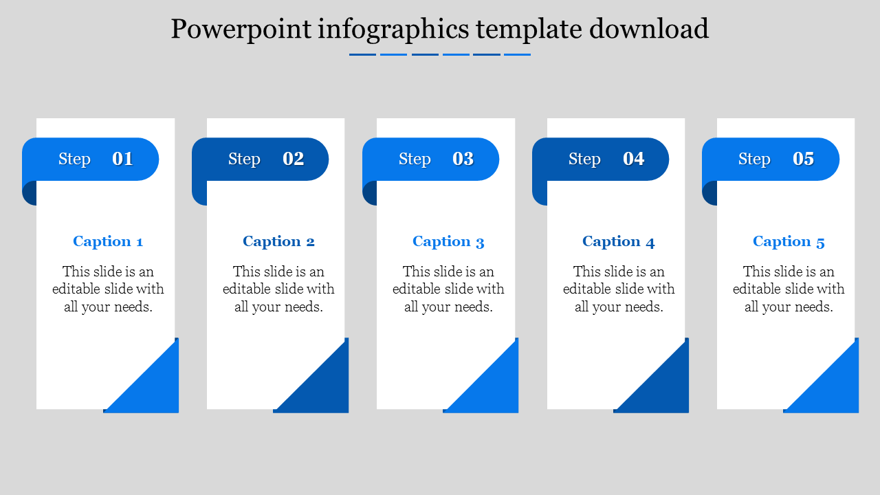 Five vertical rectangles in white, with step number and blue sharp angled designs on the bottom.