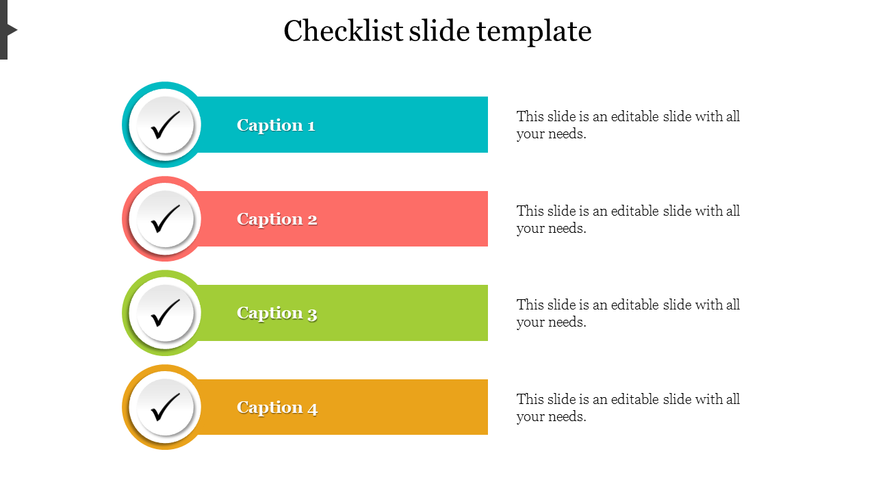 Checklist template showing four colored bars with checkmark icons on the left and editable captions, arranged vertically.