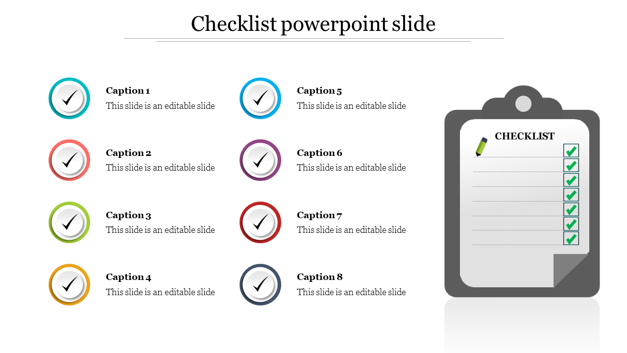 Slide featuring a checklist design with eight captions and a clipboard illustration on the right.