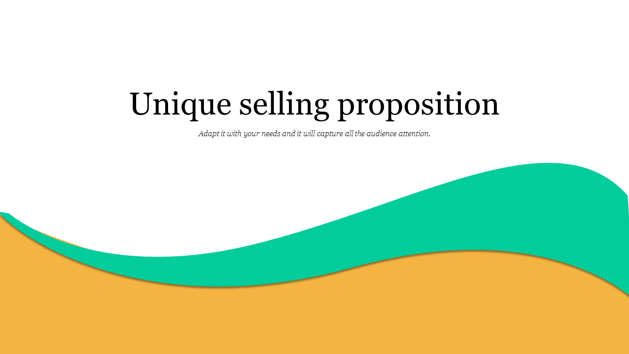 Unique selling proposition slide with a bold black title, wavy green and orange design elements on a white background.