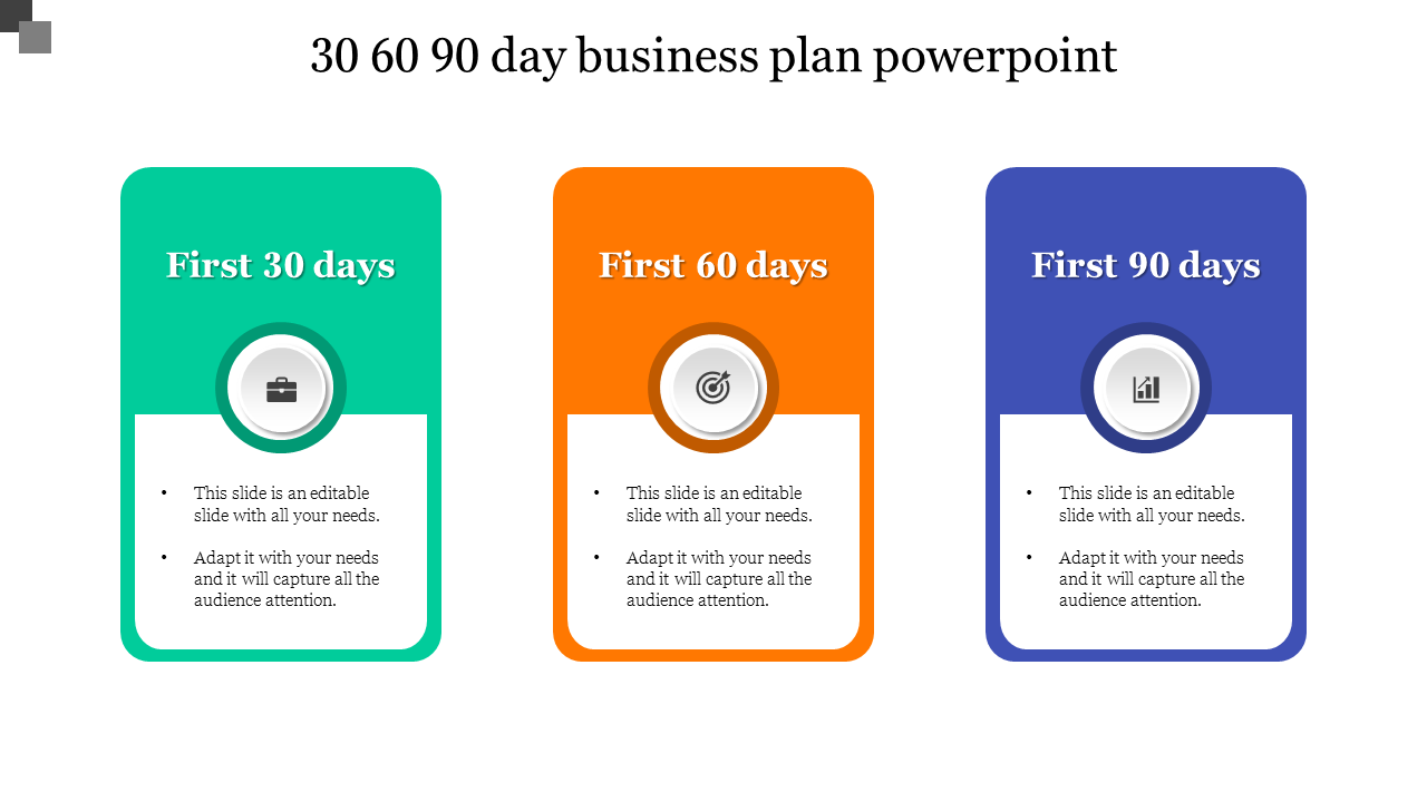 Business plan slide featuring colorful cards for planning the first 30, 60, and 90 days with icons and placeholder text.