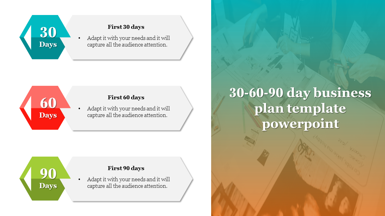 Teal, red, and green hexagons for 30, 60, and 90 days on left with action text and faded background with workspace image.