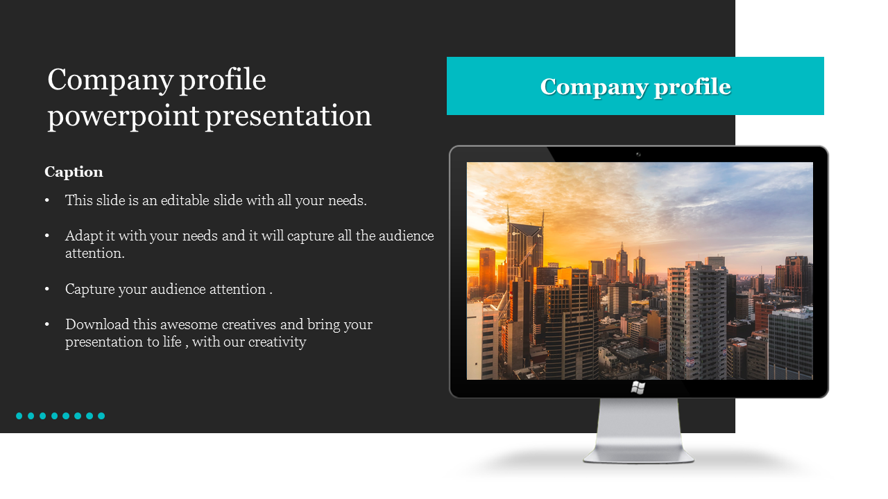 Company profile slide featuring a dark layout with teal header, and an urban sunset scene inside a monitor on the right.