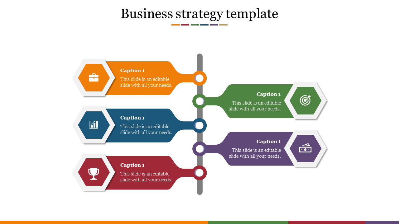 Business strategy slide with alternating steps in orange, green, blue, purple, and red, connected by a vertical line.