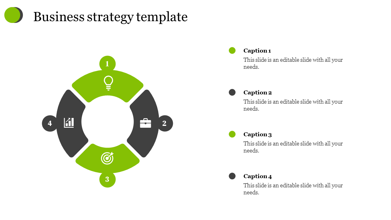 Make Use Of Our Business Strategy Template Presentation