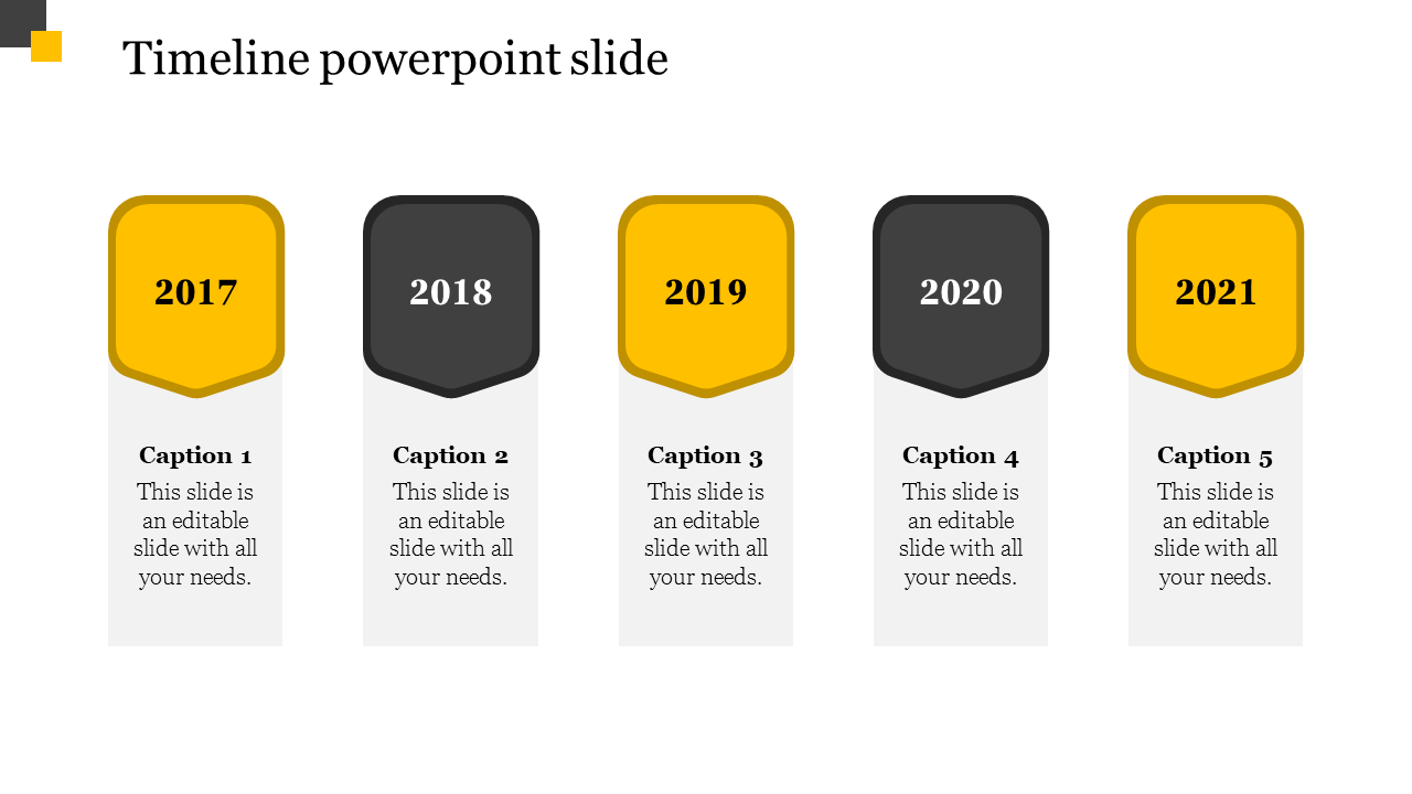 Timeline PowerPoint slide with five years, from 2017 to 2021, represented by colorful year tags with captions.