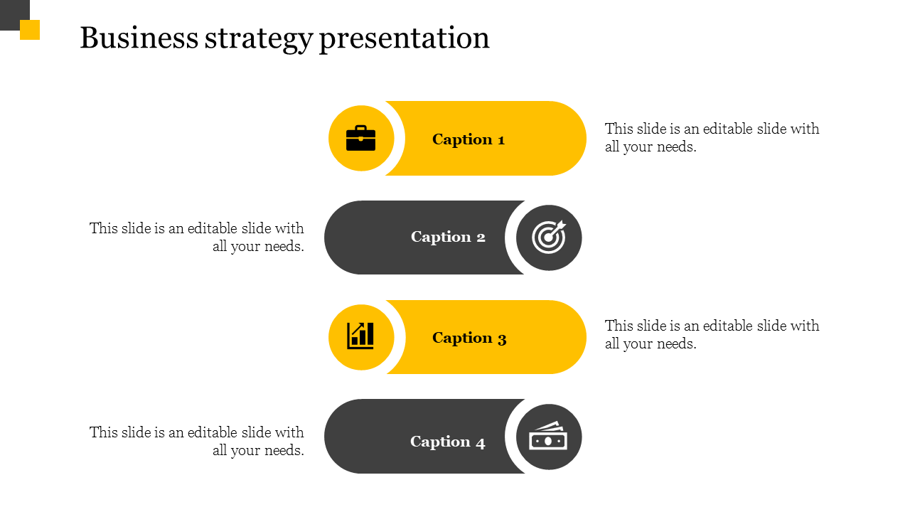 Business strategy slide with four captions in alternating yellow and dark gray sections, arranged horizontally.