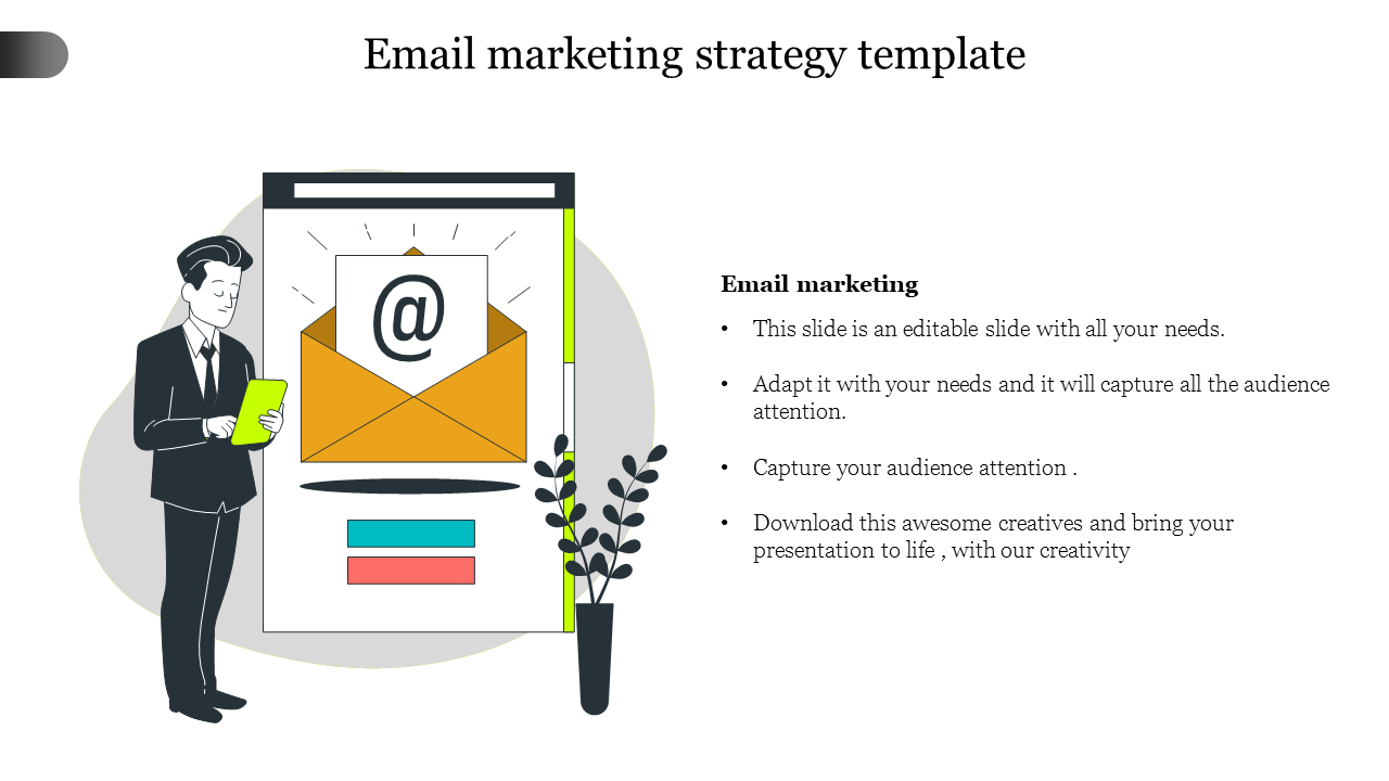 Email marketing strategy template with a man holding a tablet and an email icon with placeholder text.