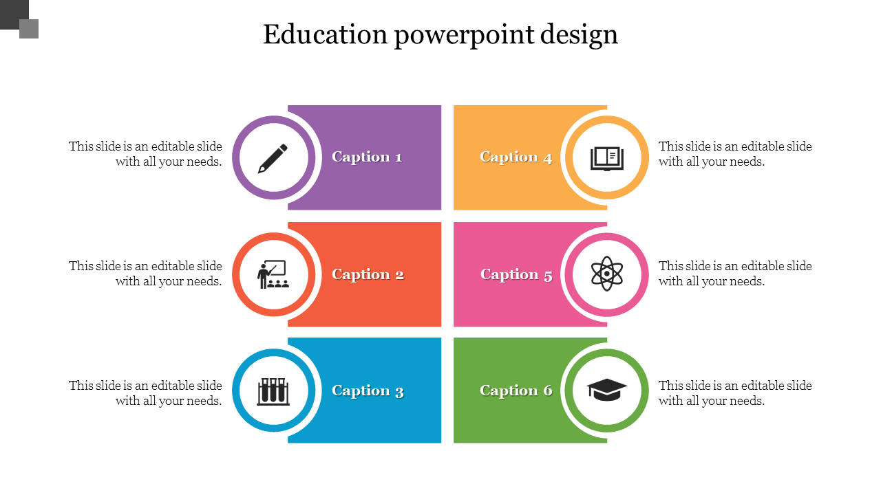 Education slide layout with six circular icons in purple, orange, blue, yellow, pink, and green, each with captions.