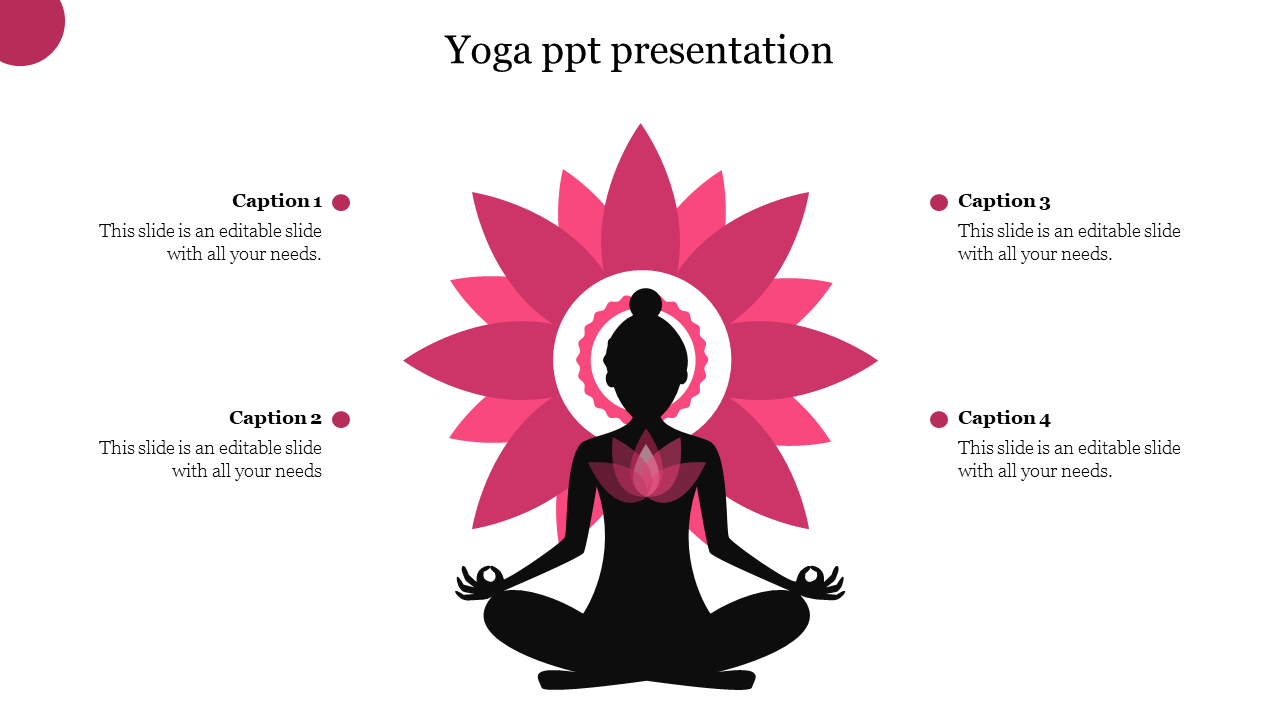 Yoga slide with a central pink lotus and meditating silhouette in black, surrounded by four captions in dots on both sides.