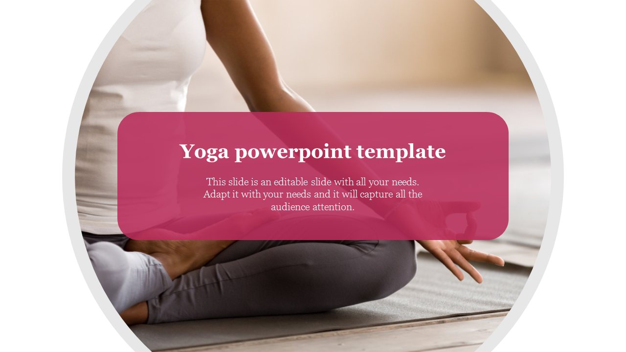 Yoga PowerPoint template featuring a serene image of a person meditating in a peaceful setting.