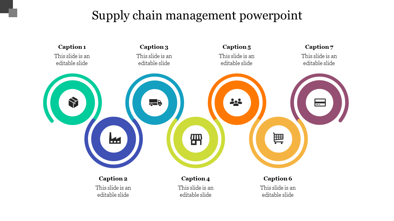 Supply chain management slide with seven colorful circular icons representing different stages with captions.