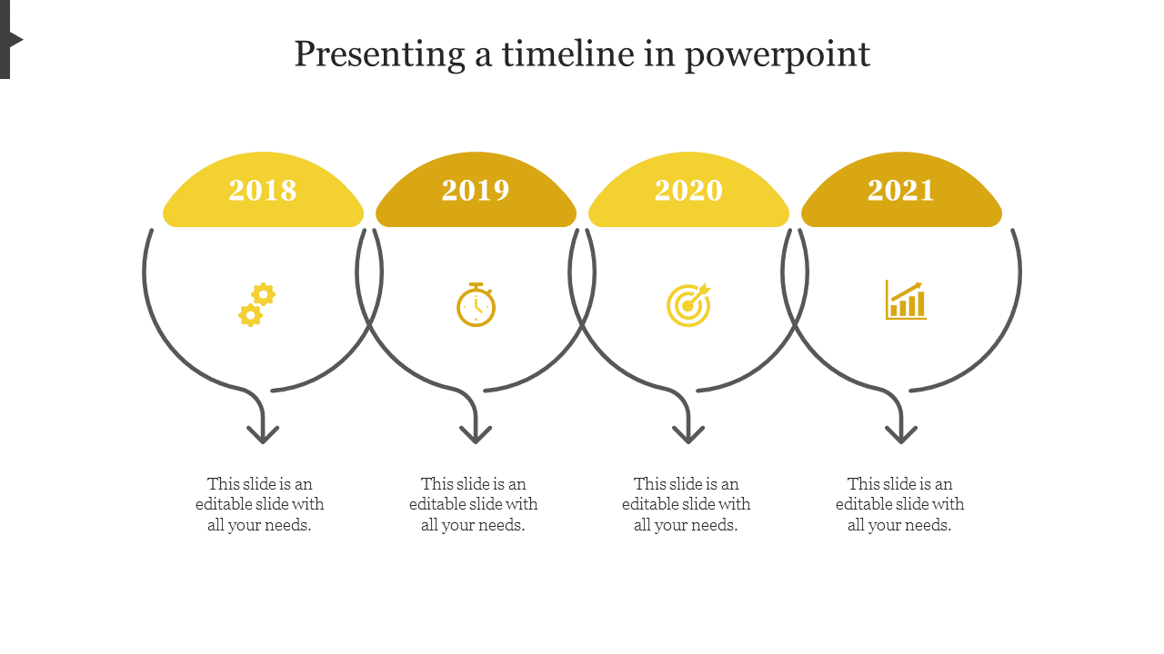 Timeline PPT slide with years 2018 to 2021, each marked by a yellow icon and connected with arrows and placeholder text.