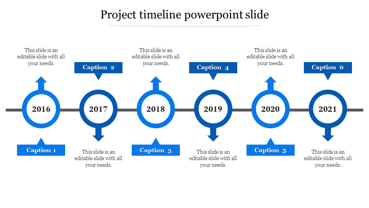 Blue themed project timeline PowerPoint slide with six milestone years and directional arrows with placeholder text.